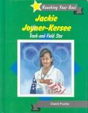 Jackie Joyner-Kersee by Carol A. Fuchs