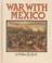 Cover of: War with Mexico