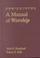 Cover of: A manual of worship