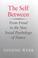 Cover of: The self between