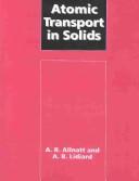 Cover of: Atomic transport in solids