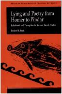 Cover of: Lying and poetry from Homer to Pindar by Louise H. Pratt