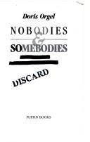 Cover of: Nobodies & somebodies