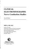 Clinical electromyography by Shin J. Oh