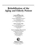 Rehabilitation of the aging and elderly patient by Susan J. Garrison