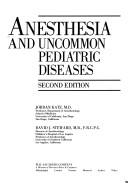 Cover of: Anesthesia and uncommon pediatric diseases