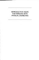 Cover of: Reproductive issues for persons with physical disabilities