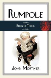 Cover of: Rumpole and the Reign of Terror (Rumpole Novels)