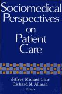 Cover of: Sociomedical perspectives on patient care