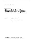 Hemopoietic growth factors and mononuclear phagocytes by Ralph van Furth