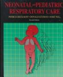 Neonatal and Pediatric Respiratory Care by Patricia Beck Koff, Josef Neu