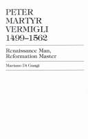 Peter Martyr Vermigli, 1499-1562 by Mariano Di Gangi