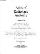 Cover of: Atlas of radiologic anatomy | Lothar Wicke