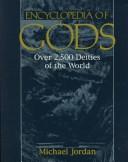 Encyclopedia of gods by Jordan, Michael