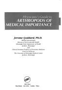 Cover of: Physician's guide to arthropods of medical importance by Jerome Goddard