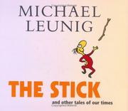 The stick and other tales of our times by Michael Leunig