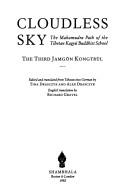Cover of: Cloudless sky by 3rd Jamgon Kongtrul
