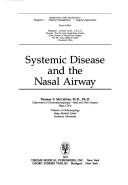 Cover of: Systemic disease and the nasal airway