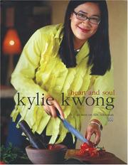 Cover of: Heart and Soul by Kylie Kwong