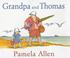 Cover of: Grandpa and Thomas