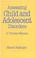 Cover of: Assessing child and adolescent disorders