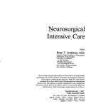 Cover of: Neurosurgical intensive care