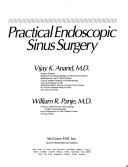 Cover of: Practical endoscopic sinus surgery