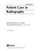 Cover of: Patient care in radiography