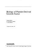 Cover of: Biology of platelet-derived growth factor by volume editors, B. Westermark, C. Sorg.