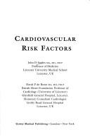 Cover of: Cardiovascular risk factors