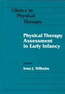 Physical therapy assessment in early infancy