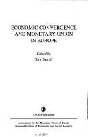 Cover of: Economic convergence and monetary union in Europe