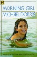Cover of: Morning Girl | Michael Dorris