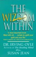 Cover of: The wizdom within: on daydreams, realities, and revelations