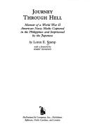 Cover of: Journey through hell: memoir of a World War II American Navy medic captured in the Philippines and imprisoned by the Japanese