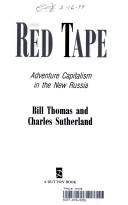 Cover of: Red tape by Thomas, Bill