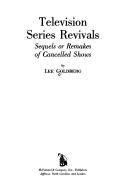 Cover of: Television series revivals: sequels or remakes of cancelled shows