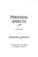 Cover of: Personal effects: a novel