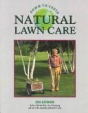 Cover of: Down-to-earth natural lawn care
