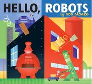 Cover of: Hello, robots
