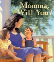 Cover of: Momma, will you?