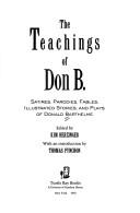 Cover of: The teachings of Don B. by Donald Barthelme
