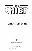 Cover of: The chief by Robert Lipsyte