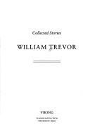 Cover of: The collected stories by William Trevor