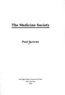 Cover of: The medicine society