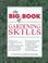 Cover of: The Big book of gardening skills