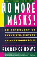 Cover of: No more masks!: an anthology of twentieth-century American women poets, newly revised and expanded