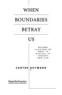 When Boundaries Betray Us by Carter Heyward
