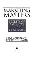 Marketing masters by Gene Walden