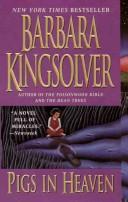 Cover of: Pigs in heaven by Barbara Kingsolver
